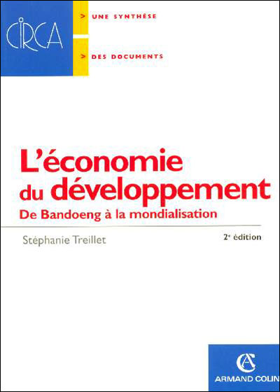 Economie du développement - 4e éd. - De Bandoeng à la mondialisation