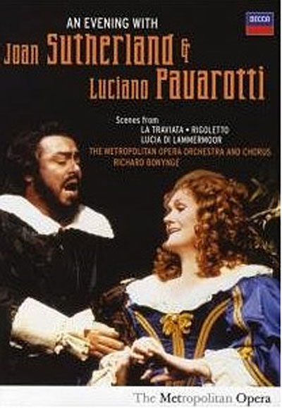 An evening with Joan Sutherland and Luciano Pavarotti