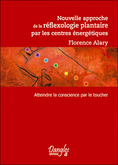 Nouvelle approche de la réflexologie plantaire