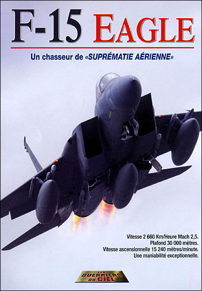 F-15 Eagle : un chasseur de suprématie aérienne