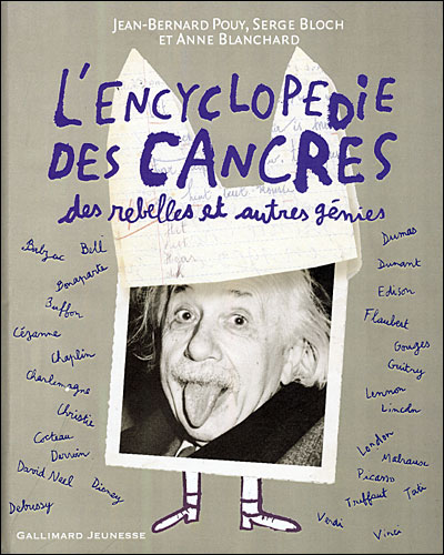 L'encyclopédie des cancres, rebelles et autres génies