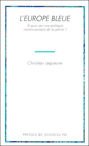 L'Europe bleue - Christian Lequesne - broché