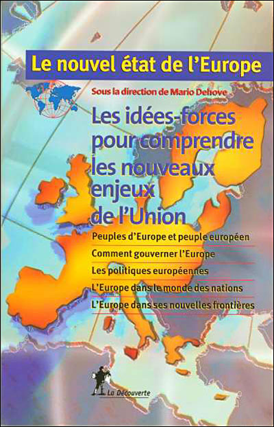 Le nouvel état de l'Europe