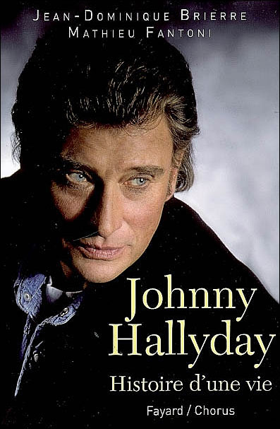 Johnny Hallyday - Jean-Dominique Brierre - broché