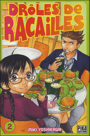 Drôles de racailles T02 - Miki Yoshikawa