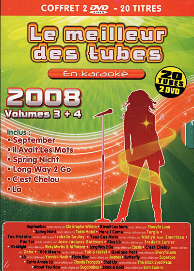 Le meilleur des tubes 2008 volumes 3 et 4