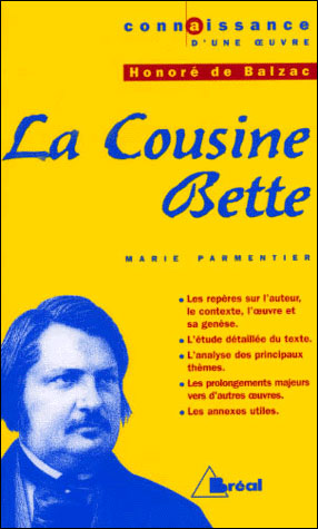 La cousine Bette de Honoré de Balzac
