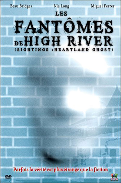 Les Fantômes de High River