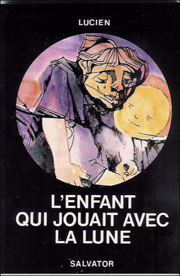 L'Enfant qui jouait avec la lune
