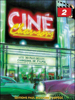 Cine chansons,2 - Collectif - broché