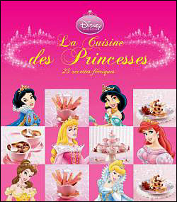 La Cuisine Des Princesses, Nicole Seeman ... - Label Emmaüs