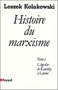 L'Age d'or de Kautsky à Lénine