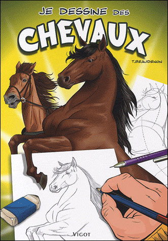 Je dessine des chevaux - Thierry Beaudenon - relié