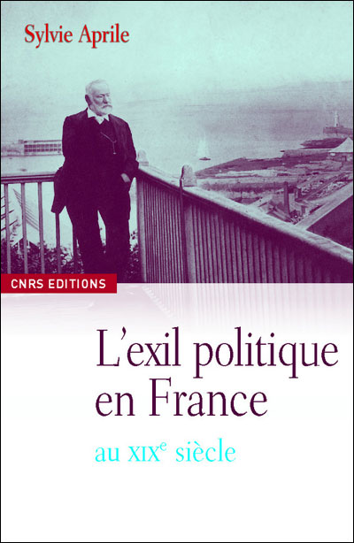 L'exil politique en France au XIXème siècle