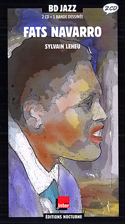 FATS NAVARRO - SYLVAIN LEHEU