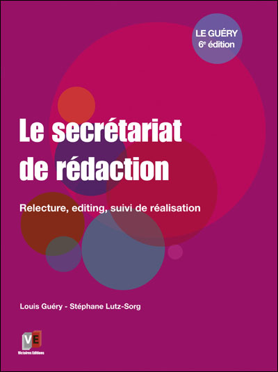 Le secretariat de rédaction