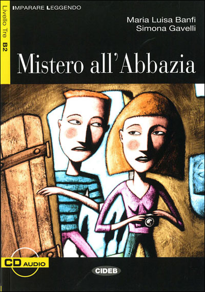 Mistero all'Abbazia, B2 niveau 3