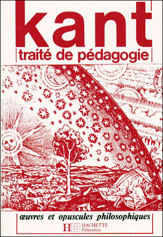 Kant - Traité de pédagogie - Philosophie - Livre de l'élève