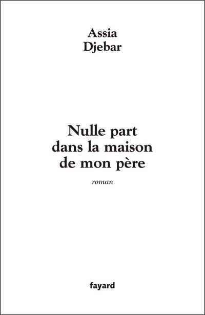 Nulle part dans la maison de mon père