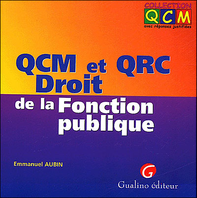 Qcm et qrc. droit de la fonction publique