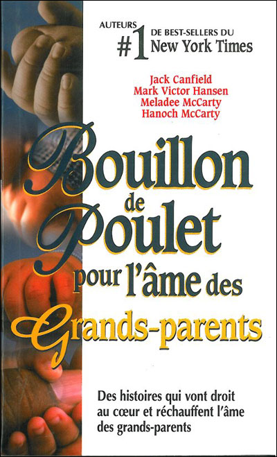 Bouillon de poulet pour l'âme des Grands-parents - poche