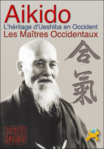 Aïkido : les maîtres occidentaux