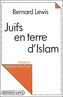 Juifs en terre d'Islam - Bernard Lewis - broché