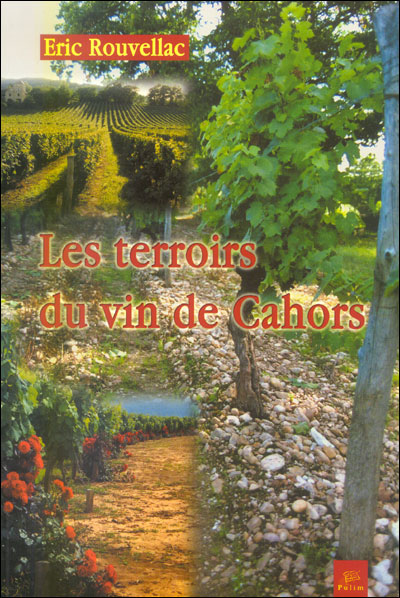 Les terroirs du vin de Cahors