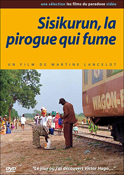 Sisikurun la pirogue qui fume