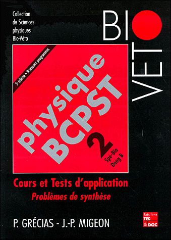 Bcpst Application Form Physique BCPST Cours et applications 2ème année - broché - Pierre ...
