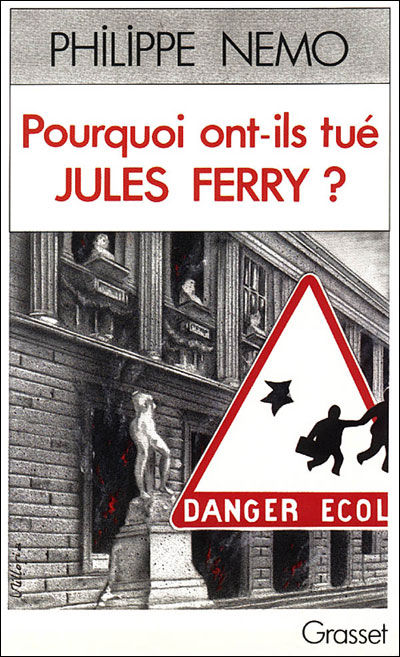 Pourquoi ont-ils tue jules ferry