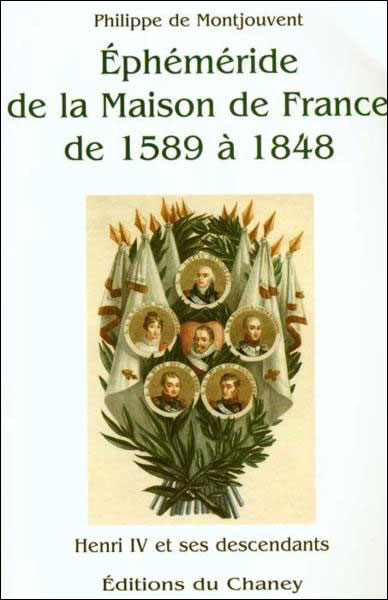 Ephéméride de la Maison de France de 1589 à 1848
