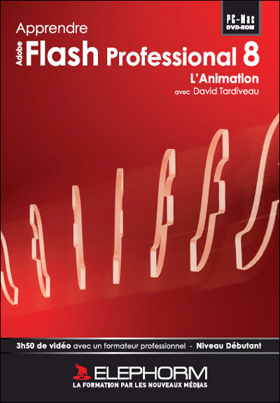 Apprendre Flash professionnel 8, l'animation DVD-Rom Tutorial seul - Texte  lu (CD) - David Tardiveau - Achat Livre | fnac