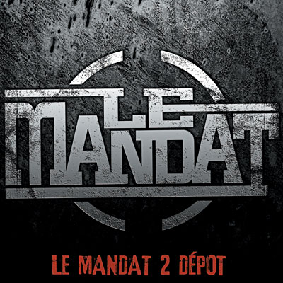 Le Mandat 2 dépot