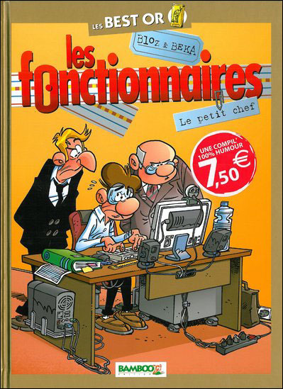 Les Fonctionnaires - Best Or