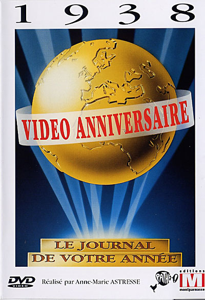 Vidéo anniversaire 1938