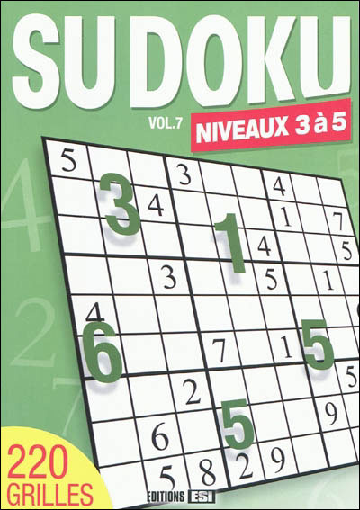 Sudoku Niveaux 3 à 5 Volume 7 Broché Collectif Achat Livre Fnac 2089