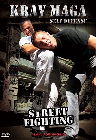 Krav Maga - Self defense : Street Fighting