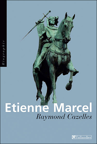 Étienne Marcel la révolte de Paris