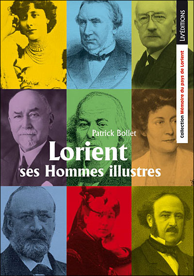 Lorient, ses hommes illustres