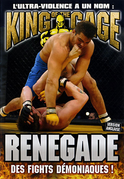The King of the Cage - Renegade