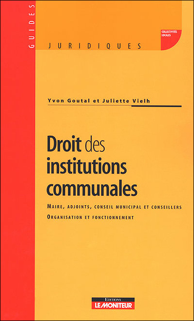 Démocratie locale, conseil municipal, maire et adjoints