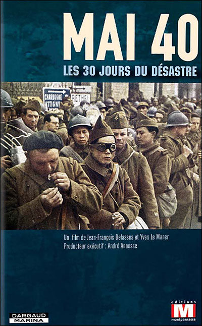 Mai 40 - Les 30 jours du désastre
