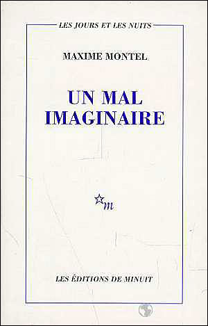 Un mal imaginaire -  MONTEL MAXIME - (donnée non spécifiée)