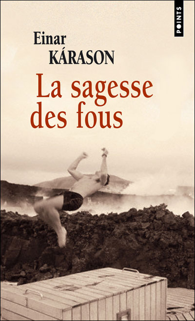 La sagesse des fous