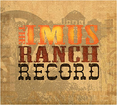 The Imus ranch record