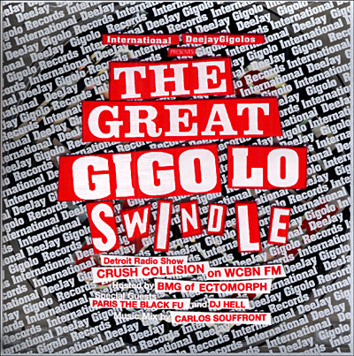 The great Gigolo Swindle