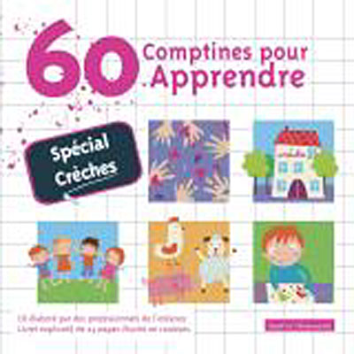 60 Comptines pour Apprendre - Spécial Crèches