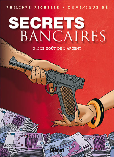 Secrets Bancaires - Tome 2.2