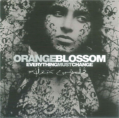 洋楽 Orange Blossom Everything Must Change CD Orange Blossom – Everything Must Change | Releases | Discogs